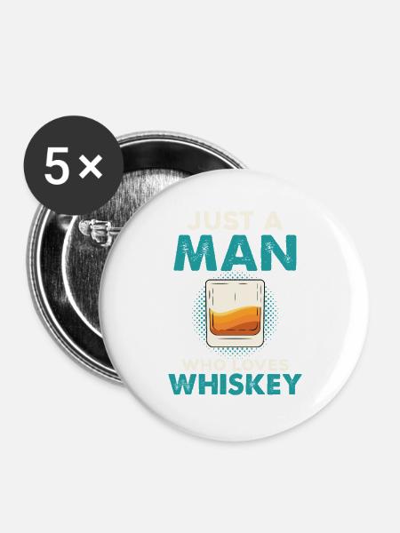 Nur ein Mann liebt Whiskey - Buttons groß 56 mm (5er Pack) - Weiß