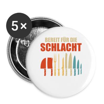 Küchenchef BEREIT FÜR DIE SCHLACHT Lustig - Buttons groß 56 mm (5er Pack) - Weiß - Vorne