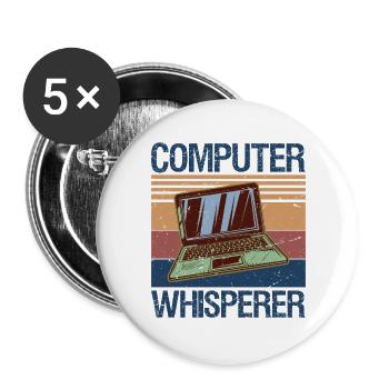 Computer Whisperer Shirt IT Tech Support Nerds - Buttons groß 56 mm (5er Pack) - Weiß - Vorne