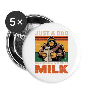 Bigfoot_Papa juste un papa qui a toujours du lait - Lot de 5 grands badges (56 mm) - blanc - Devant