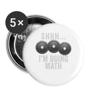 Shhh... I do math weights in the gym – l - Buttons large 2.2''/56 mm (5-pack) - white - Front