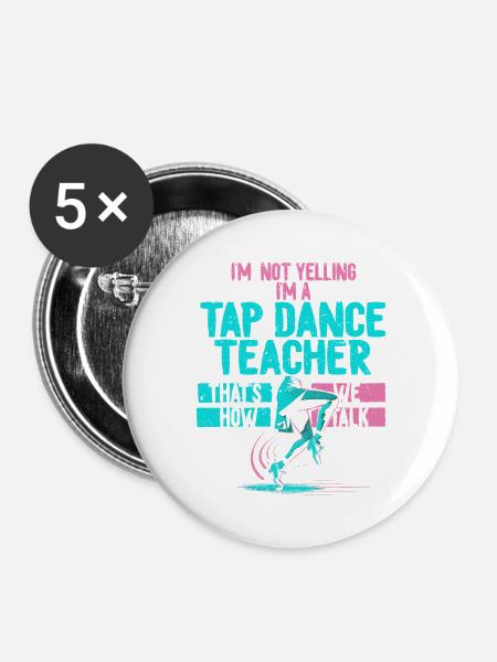 Stepptanz Stepptänzer Stepptänzerin Stepper - Buttons groß 56 mm (5er Pack) - Weiß