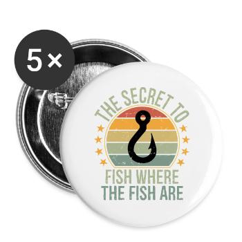 Le secret pour pêcher les poissons Là où se trouvent les poissons - Lot de 5 grands badges (56 mm) - blanc - Devant