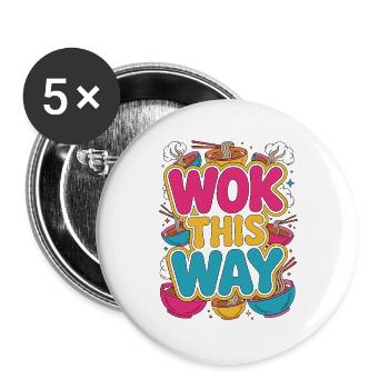 Un wok de ramen : comme ça, le bol de nouilles adore la cuisine japonaise - Lot de 5 grands badges (56 mm) - blanc - Devant