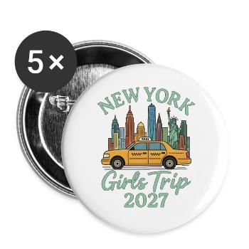 New York Girls Trip 2027 - Buttons groß 56 mm (5er Pack) - Weiß - Vorne