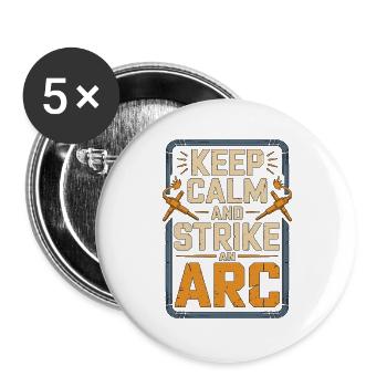 Welder Keep Calm And Strike Steel Metalwork - Buttons groß 56 mm (5er Pack) - Weiß - Vorne