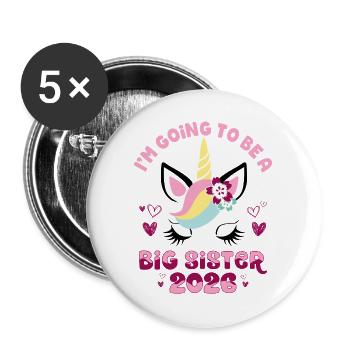 Große Schwester 2026 Einhorn mit Blumen Schwanger - Buttons groß 56 mm (5er Pack) - Weiß - Vorne