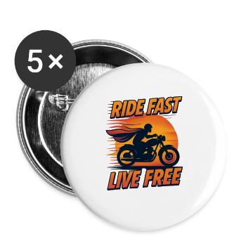 Ride Fast Live Free - Buttons groß 56 mm (5er Pack) - Weiß - Vorne