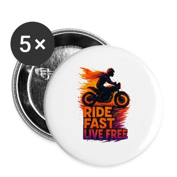 Ride Fast Live Free - Buttons groß 56 mm (5er Pack) - Weiß - Vorne