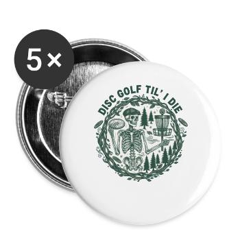 Disc Golf jusqu’à la mort Panier drôle de disc golfeur - Lot de 5 grands badges (56 mm) - blanc - Devant