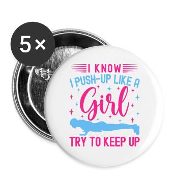 Fitness Fanatics Push-Up Like Girl Keep Up - Buttons groß 56 mm (5er Pack) - Weiß - Vorne