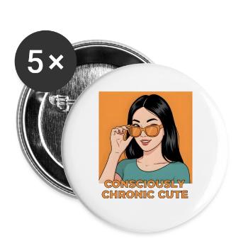 Consciously Chronic Cute – Stylisches Girl Design - Buttons groß 56 mm (5er Pack) - Weiß - Vorne