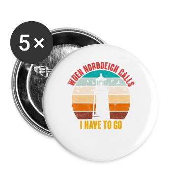 North Sea Holidays WHEN NORDDEICH CALLS Funny - Buttons large 2.2''/56 mm (5-pack) - white - Front