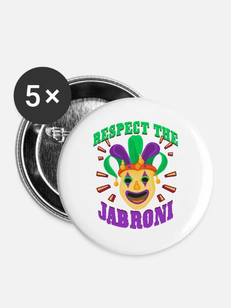 Respect The Jabroni - Buttons groß 56 mm (5er Pack) - Weiß