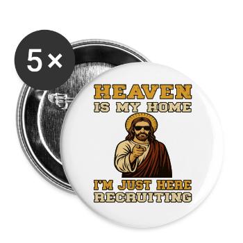 Heaven is my Home - Uncle Jesus Recruiting - Buttons large 2.2''/56 mm (5-pack) - white - Front