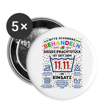 seit 11.11. im Einsatz | Karneval Kostüm - Buttons groß 56 mm (5er Pack) - Weiß - Vorne