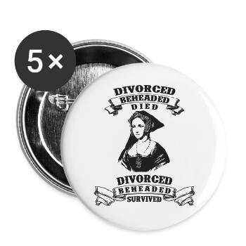 Six Wives of Henry VIII - Buttons large 2.2''/56 mm (5-pack) - white - Front
