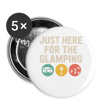 Je suis juste là pour le Glamping - Lot de 5 grands badges (56 mm) - blanc - Devant