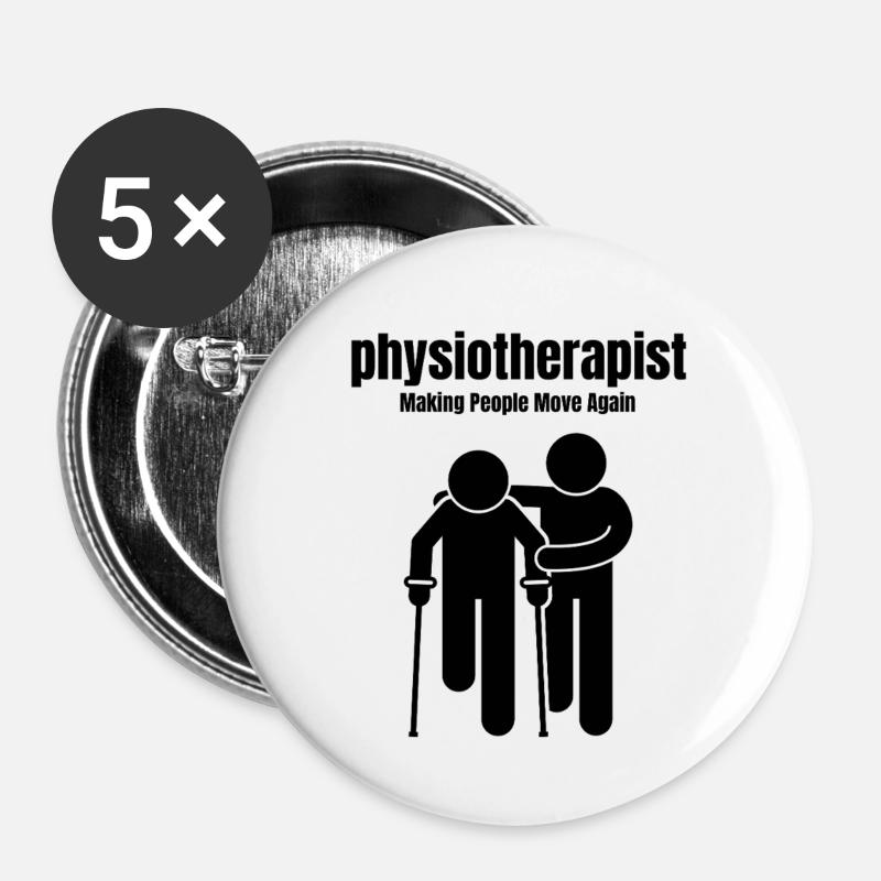 Physiotherapist – Making People Move Again - Buttons large 2.2''/56 mm (5-pack) - white