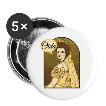 Oida! Sissi Königin von Österreich I love Austria  - Buttons groß 56 mm (5er Pack) - Weiß - Vorne