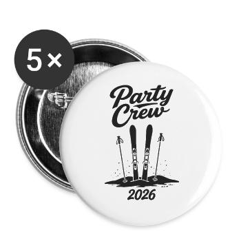 Party Crew 2026 Skifahren Après-Ski Gruppe - Buttons groß 56 mm (5er Pack) - Weiß - Vorne