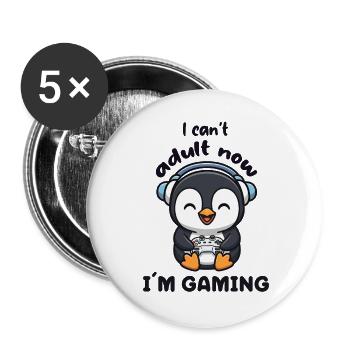 I cant Adult now I'm Gaming funny Gamer Penguin - Buttons groß 56 mm (5er Pack) - Weiß - Vorne
