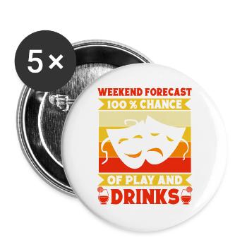 Musical Theatre Weekend Forecast Play & Drinks - Buttons large 2.2''/56 mm (5-pack) - white - Front