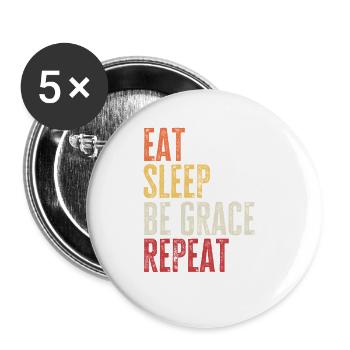 Mange, dors, sois Grace, répète le nom rétro - Lot de 5 grands badges (56 mm) - blanc - Devant