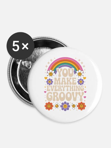 You Make Everything Groovy - Retro Rainbow - Buttons groß 56 mm (5er Pack) - Weiß
