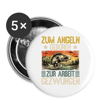 Né pour pêcher, forcé de travailler, pêcheur - Lot de 5 grands badges (56 mm) - blanc - Devant