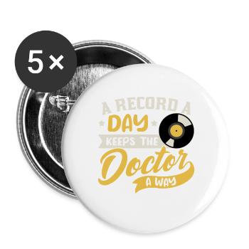 Un record par jour éloigne le docteur Design - Lot de 5 grands badges (56 mm) - blanc - Devant