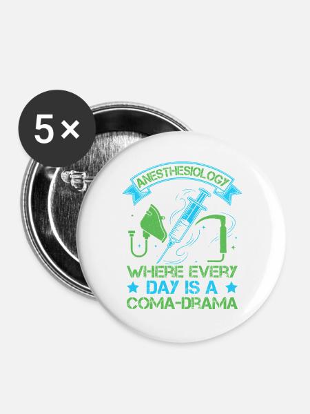 Anesthesiologist Coma-Drama Anesthesia - Buttons groß 56 mm (5er Pack) - Weiß