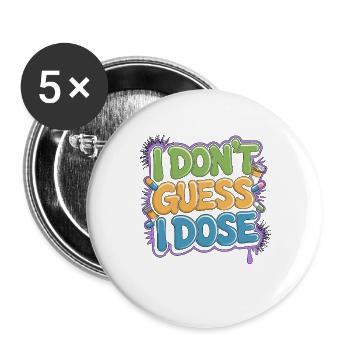 Hospital Pharmacist I Don't Guess Pharmaceutical - Buttons large 2.2''/56 mm (5-pack) - white - Front