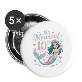 Mermaid 10th Birthday 10 Years - Buttons large 2.2''/56 mm (5-pack) - white - Front