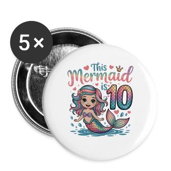 Mermaid 10th Birthday 10 Years - Buttons large 2.2''/56 mm (5-pack) - white - Front