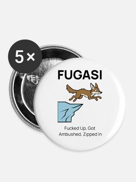 FUGASI: Fuchs in der Patsche. - Buttons groß 56 mm (5er Pack) - Weiß
