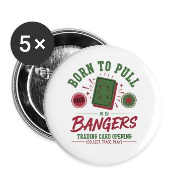 Born To Pull Bangers Trading Card Opening - Buttons large 2.2''/56 mm (5-pack) - white - Front