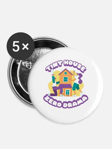Tiny House Zero Drama - Buttons groß 56 mm (5er Pack) - Weiß