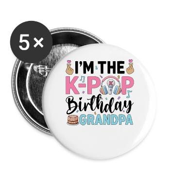 I'm The K-Pop Birthday Grandpa - Buttons groß 56 mm (5er Pack) - Weiß - Vorne