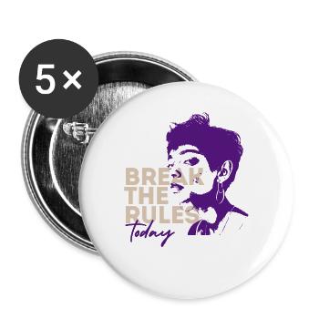 Briser les règles Aujourd'hui - Lot de 5 grands badges (56 mm) - blanc - Devant