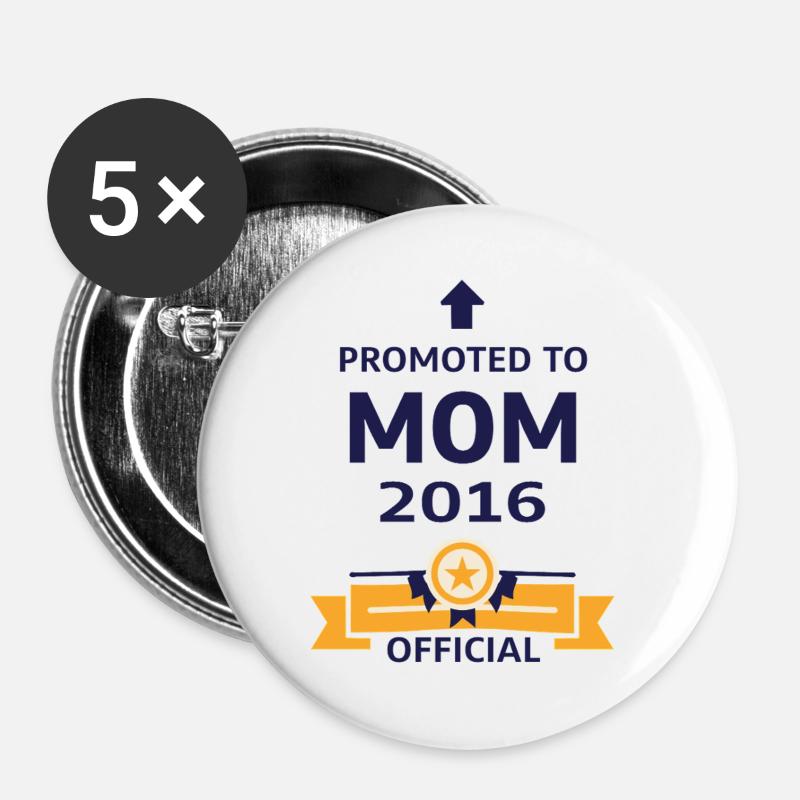 Beförderung zur Mutter 2016 - Buttons groß 56 mm (5er Pack) - Weiß