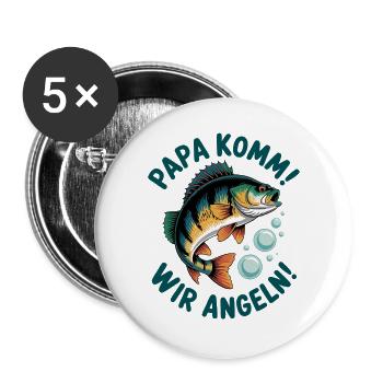 Papa komm! Wir Angeln - Buttons groß 56 mm (5er Pack) - Weiß - Vorne