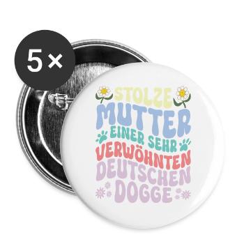 Stolze Hundemama einer Dogge - Buttons groß 56 mm (5er Pack) - Weiß - Vorne