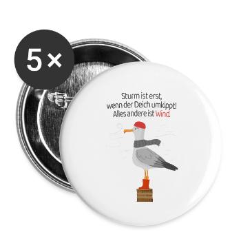 Sturm Deich Spruch Möwe Nordsee Humor - Buttons groß 56 mm (5er Pack) - Weiß - Vorne