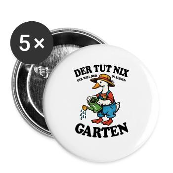 Der tut nix | Garten Gans gießt glücklich - Buttons groß 56 mm (5er Pack) - Weiß - Vorne