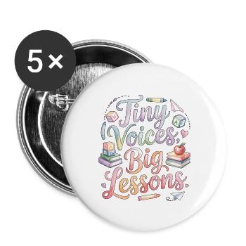 Elementary Teacher Tiny Voices Big Teaching Career - Buttons groß 56 mm (5er Pack) - Weiß - Vorne