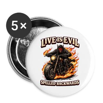 Live Is Evil Spelled Backwards - Buttons groß 56 mm (5er Pack) - Weiß - Vorne