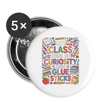 Elementary Teacher My Class Runs On Education - Buttons groß 56 mm (5er Pack) - Weiß - Vorne