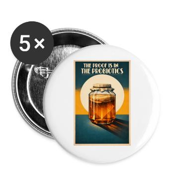 Beweis für Probiotika | Kombucha Humor - Buttons groß 56 mm (5er Pack) - Weiß - Vorne