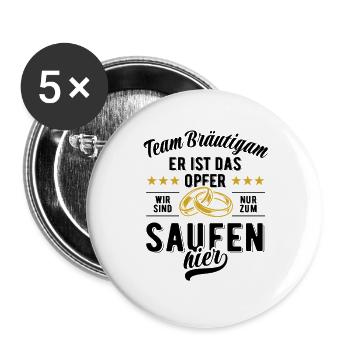 JGA Team Bräutigam Er ist das Opfer - Bier saufen - Buttons groß 56 mm (5er Pack) - Weiß - Vorne